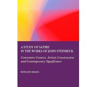 A Study of Satire in the Works of John Steinbeck