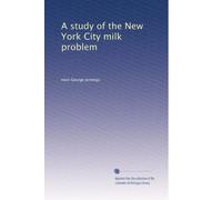 A study of the New York City milk problem
