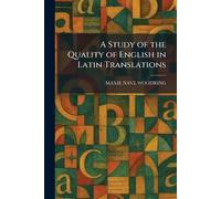 A Study of the Quality of English in Latin Translations