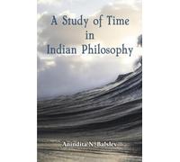 A Study of Time in Indian Philosophy (English Version)
