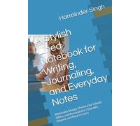 A Stylish Lined Notebook for Writing, Journaling, and Everyday Notes: Minimalist Design | Perfect for School, Office, and Personal Use | Durable, Elegant, and Easy to Carry