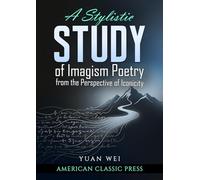 A Stylistic Study of Imagism Poetry from the Perspective of Iconicity