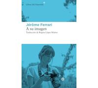 A su imagen: 234 (Libros del Asteroide)