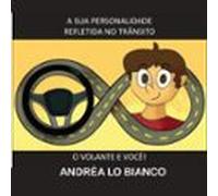 A Sua Personalidade Refletida No Trânsito (ebook)