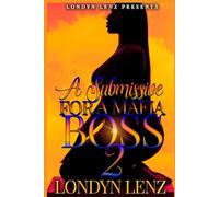 A Submissive For A Mafia Boss 2