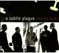 A Subtle Plague - Secret Lives [Import]