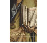 A Sudden Terror: The Plot to Murder the Pope in Renaissance Rome