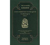 A Sufi Commentary on the Qur'an: Volume I: 1