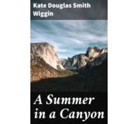 A Summer In A Canyon (ebook)