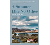 A Summer Like No Other