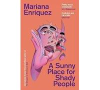 A Sunny Place For Shady People