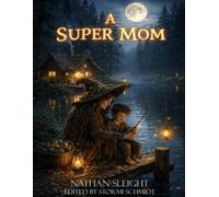 A SuperMom (A SuperMom Cover options)