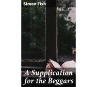 A Supplication For The Beggars (ebook)