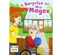 A Surprise for Mrs Magee (Engage Literacy White)