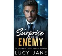 A Surprise for my Enemy: An Off-Limits Billionaire Romance