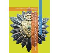 A Survey of Central African National Honors: Orders, Medals, and Decorations of Gabon