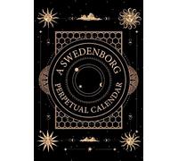 Calendario perpetuo de Swedenborg – Pensamientos diarios para volver año tras año