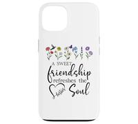 A Sweet Friendship Refreshes Soul Sisters Bestie Best Friend Carcasa para iPhone 13