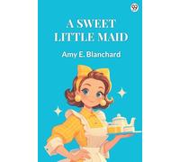 A Sweet Little Maid (Edition1)