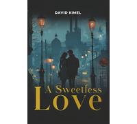 A Sweetless Love