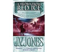 A Sword From Red Ice: Book 3 of the Sword of Shadows