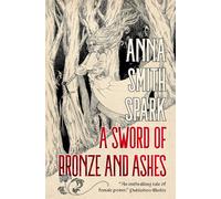 A Sword of Bronze and Ashes (Special Edition)