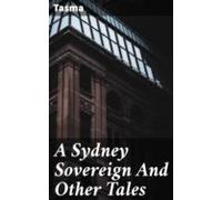 A Sydney Sovereign And Other Tales (ebook)