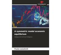 A symmetric model economic equilibrium: Dialogue with artificial intelligence