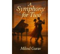 A Symphony for Two