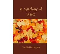 A Symphony of Leaves