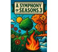 A Symphony Of Seasons 3 (ebook)