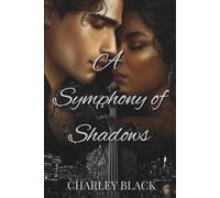 A Symphony of Shadows: A Dark Vampire Mafia Romance