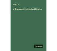 A Synopsis of the Family of Naiades