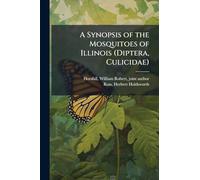 A Synopsis of the Mosquitoes of Illinois (Diptera, Culicidae)
