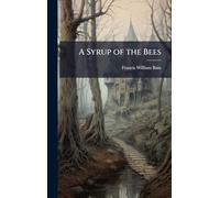 A Syrup of the Bees
