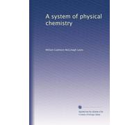 A system of physical chemistry