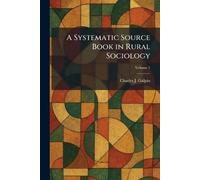 A Systematic Source Book in Rural Sociology
