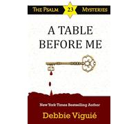 A Table Before Me: A Family Reunion to Die For (Psalm 23 Mysteries)