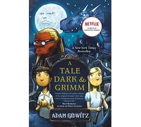 A Tale Dark And Grimm (Grimm series)