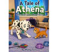 A Tale of Athena: When She Got a New Sibling