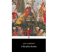 A Tale of Four Dervishes (Penguin Classics)