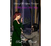 A Tale of Love And Magic: 4 (The Sylvan Covenant)
