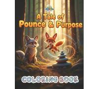 A Tale of Pounce & Purpose: Coloring Book | GQ01 (GiggleQuest Coloring Book Companions)