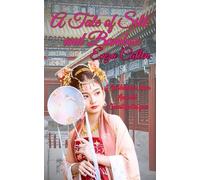 A Tale of Silk and Bamboo