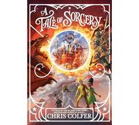 A Tale of Sorcery: 3 (Tale of Magic, 3)