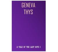 A Tale of the Last Rite I