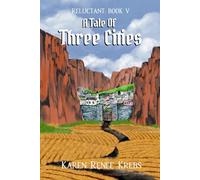 A Tale of Three Cities (The Reluctant Series)