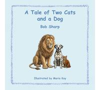 A Tale of Two Cats and a Dog