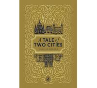 A Tale of Two Cities: An abridged edition of the classic novel (Puffin Clothbound Classics)