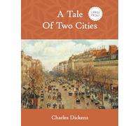 A Tale Of Two Cities (Large Print)